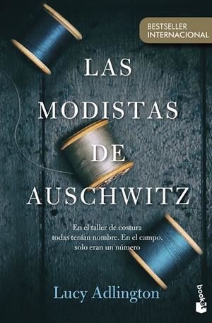 LAS MODISTAS DE AUSCHWITZ | 9788408272205 | ADLINGTON, LUCY