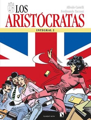 LOS ARISTÓCRATAS 2 | 9788418309090 | CASTELLI, ALFREDO/TACCONI, FERDINANDO