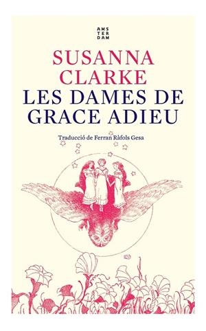 LES DAMES DE GRACE ADIEU | 9788417918934 | CLARKE, SUSANNA