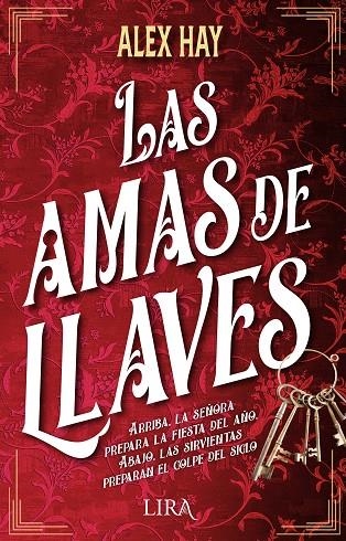 LAS AMAS DE LLAVES | 9788419235084 | HAY, ALEX