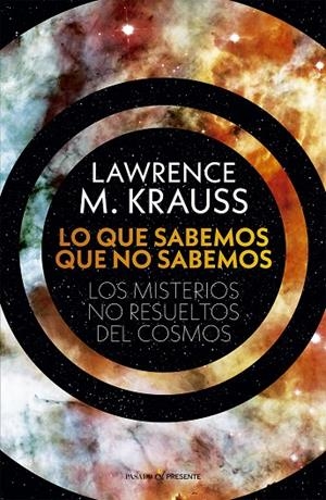 LO QUE SABEMOS QUE NO SABEMOS | 9788412595451 | KRAUSS, LAWRENCE M.