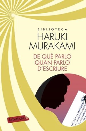 DE QUÈ PARLO QUAN PARLO D'ESCRIURE | 9788417420116 | MURAKAMI, HARUKI
