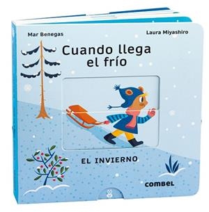 CUANDO LLEGA EL FRÍO. EL INVIERNO | 9788411580106 | BENEGAS ORTIZ, MARÍA DEL MAR
