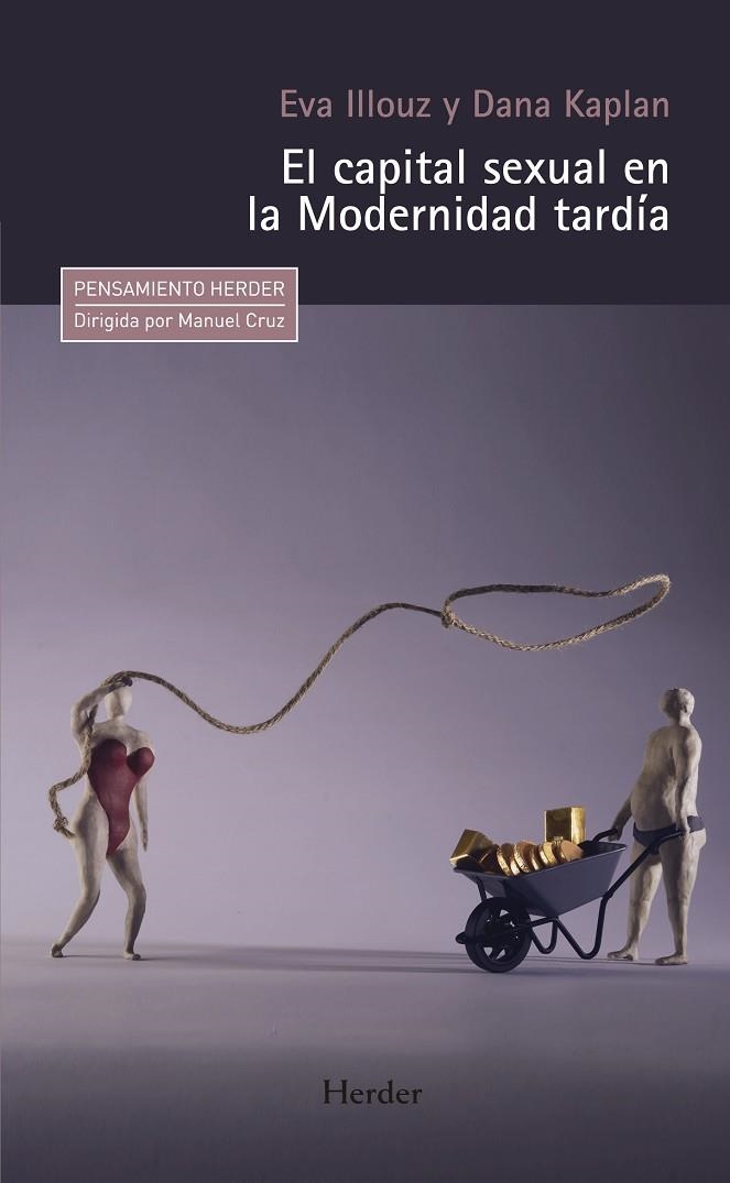 EL CAPITAL SEXUAL EN LA MODERNIDAD TARDÍA | 9788425444296 | ILLOUZ, EVA/KAPLAN, DANA