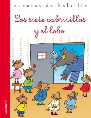 LOS SIETE CABRITILLOS Y EL LOBO | 9788484834656 | GRIMM, JACOB Y WILHELM