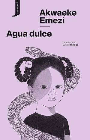 AGUA DULCE | 9788416205783 | EMEZI, AKWAEKE
