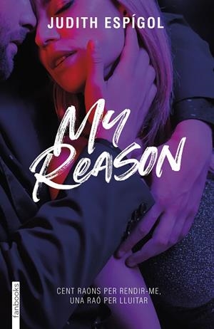 MY REASON | 9788419150776 | ESPÍGOL AGUILERA, JUDITH