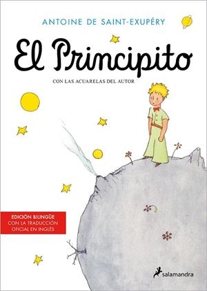 EL PRINCIPITO (EDICIÓN BILINGÜE CON LA TRADUCCIÓN OFICIAL EN INGLÉS) | 9788419275271 | SAINT-EXUPÉRY, ANTOINE DE