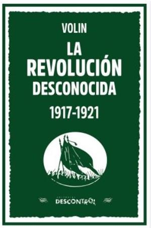 LA REVOLUCIÓN DESCONOCIDA | 9788418283079 | VOLIN