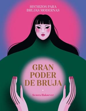 GRAN PODER DE BRUJA | 9788419043375 | HAKSEVER, SEMRA