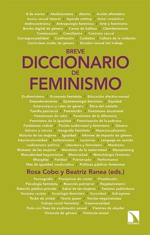 BREVE DICCIONARIO DE FEMINISMO | 9788413520025 | COBO BEDIA, ROSA/RANEA TRIVIÑO, BEATRIZ