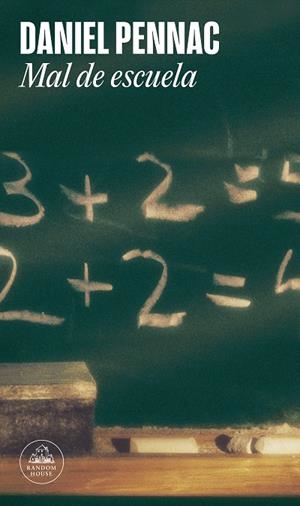 MAL DE ESCUELA | 9788439734185 | PENNAC, DANIEL