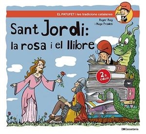 SANT JORDI, LA ROSA I EL LLIBRE | 9788413563404 | ROIG CÉSAR, ROGER