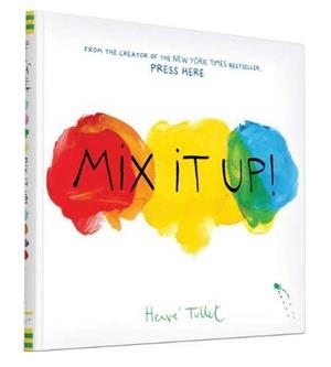 MIX IT UP! | 9781452140575 | TULLER, HERVÉ