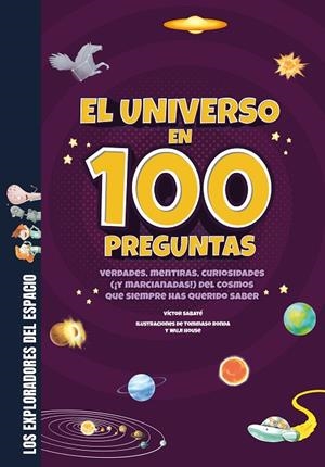 EL UNIVERSO EN 100 PREGUNTAS | 9788413613765 | SABATÉ, VÍCTOR