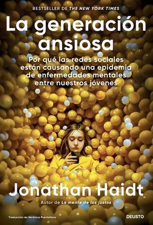 LA GENERACIÓN ANSIOSA | 9788423437290 | HAIDT, JONATHAN