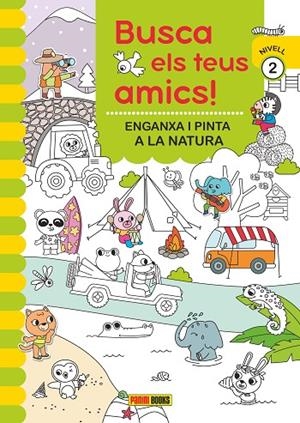 BUSCA ELS TEUS AMICS! ENGANXA I PINTA A LA NATURA | 9788410511323