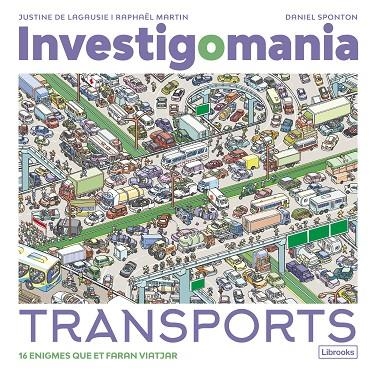 INVESTIGOMANIA. TRANSPORTS | 9788412860016 | DE LAGAUSIE, JUSTINE/MARTIN, RAPHAËL