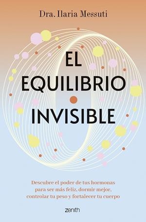 EL EQUILIBRIO INVISIBLE | 9788408291817 | DRA. ILARIA MESSUTI