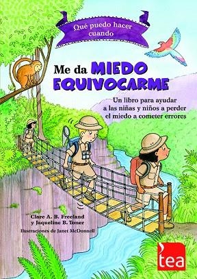 ME DA MIEDO EQUIVOCARME | 9788416231423 | FREELAND, CLARE A. B./TONER, JACQUELINE B.