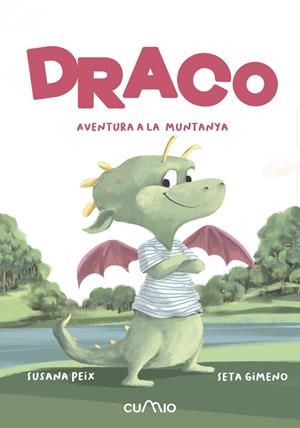 DRACO. AVENTURA A LA MUNTANYA | 9788482896571 | PEIX CRUZ, SUSANA