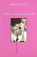 NUEVE SEMANAS Y MEDIA (SV) | 9788472233317 | MCNEILL, ELIZABETH
