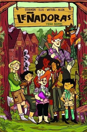 LEÑADORAS 5 - FUERA BROMAS | 9788412059007 | STEVENSON, ND/ELLIS, GRACE/WATTERS, SHANNON/ALLEN, BROOKLYN