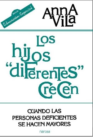 LOS HIJOS DIFERENTES CRECEN | 9788427714939 | VILA BADÍA, ANNA