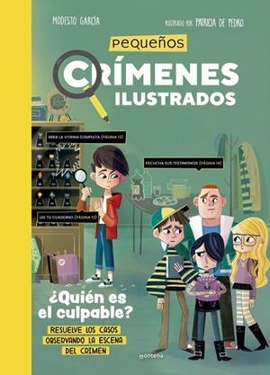 PEQUEÑOS CRÍMENES ILUSTRADOS - ¿QUIÉN ES EL CULPABLE? | 9788419746306 | GARCÍA, MODESTO