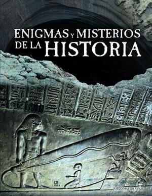 ENIGMAS Y MISTERIOS DE LA HISTORIA | 9788466236294 | MARTÍN ÁVILA, PABLO