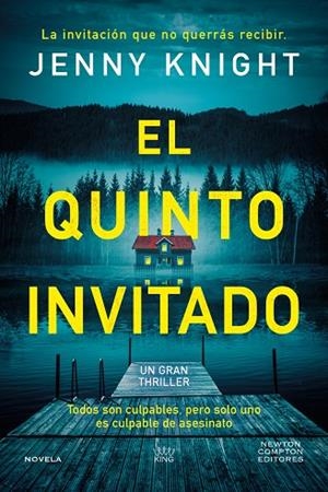EL QUINTO INVITADO. EL THRILLER PSICOLÓGICO QUE ARRASA EN EL REINO UNIDO. CINCO | 9788410359246 | KNIGHT, JENNY