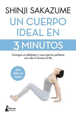 UN CUERPO IDEAL EN 3 MINUTOS | 9788410164185 | SAKAZUME, SHINJI