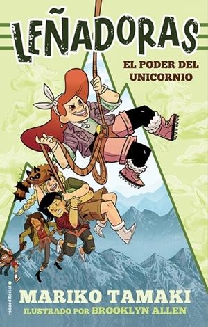 EL PODER DEL UNICORNIO (LEÑADORAS. LA NOVELA 1) | 9788417167868 | TAMAKI, MARIKO