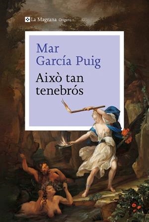 AIXÒ TAN TENEBRÓS | 9788410009226 | GARCÍA PUIG, MAR