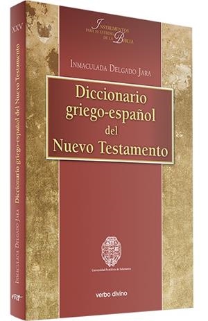 DICCIONARIO GRIEGO-ESPAÑOL DEL NUEVO TESTAMENTO | 9788490730492 | DELGADO JARA, Mª INMACULADA