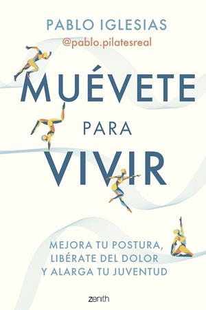 MUÉVETE PARA VIVIR | 9788408297260 | PABLO IGLESIAS @PABLO.PILATESREAL