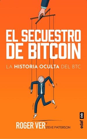 EL SECUESTRO DE BITCOIN | 9788441443730 | VER, ROGER