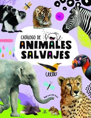 ANIMALES SALVAJES | 9788466239707 | LEÓN PANAL, ANGEL LUIS