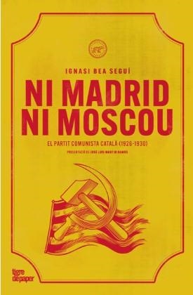NI MADRID NI MOSCOU | 9788418705960 | BEA SEGUÍ, IGNASI