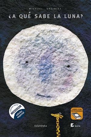 ¿A QUÉ SABE LA LUNA? B.A.T.A. | 9788413433127 | GREJNIEC, MICHAEL