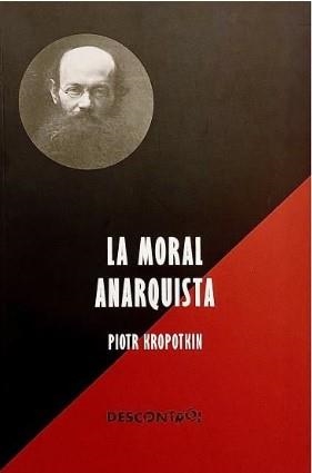 LA MORAL ANARQUISTA | 9788418283543 | KROPOTKIN, PIOTR