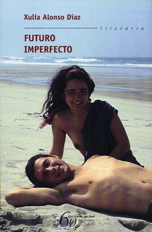 FUTURO IMPERFECTO | 9788498653175 | ALONSO DIAZ, XULIA
