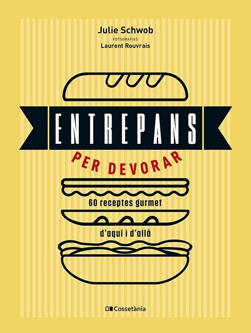 ENTREPANS PER DEVORAR | 9788413564753 | SCHWOB, JULIE