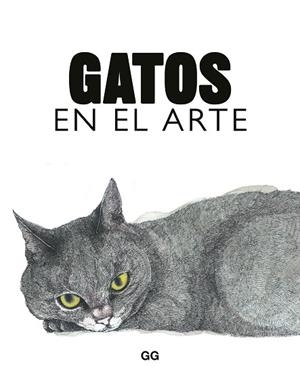 GATOS EN EL ARTE | 9788425234644 | HYLAND, ANGUS/ROBERTS, CAROLINE
