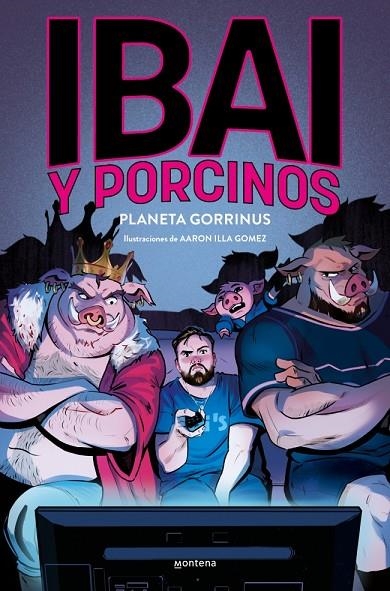 IBAI Y PORCINOS 2 - PLANETA GORRINUS | 9788419975621 | LLANOS, IBAI