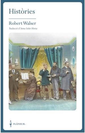 HISTÒRIES | 9788409683970 | WALSER, ROBERT