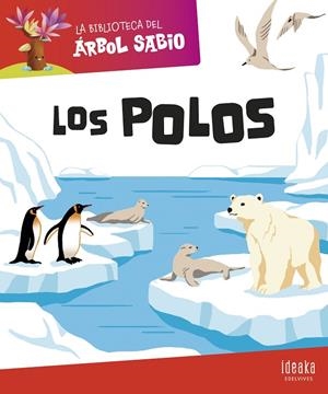 LA BIBLIOTECA DEL ÁRBOL SABIO : LOS POLOS | 9788414044353 | GRUPO EDITORIAL LUIS VIVES