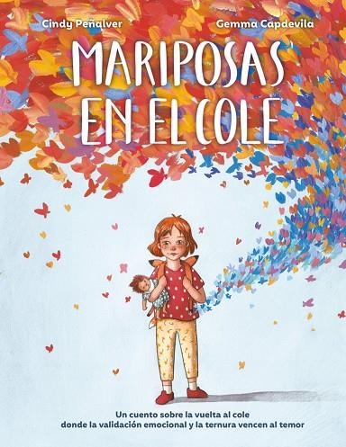 MARIPOSAS EN EL COLE | 9788410346581 | PEÑALVER, CINDY/CAPDEVILA, GEMMA