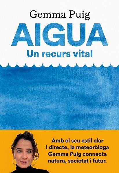 AIGUA, UN RECURS VITAL | 9999900000870 | PUIG FELIU, GEMMA