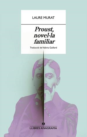 PROUST, NOVEL·LA FAMILIAR | 9788433929365 | MURAT, LAURE